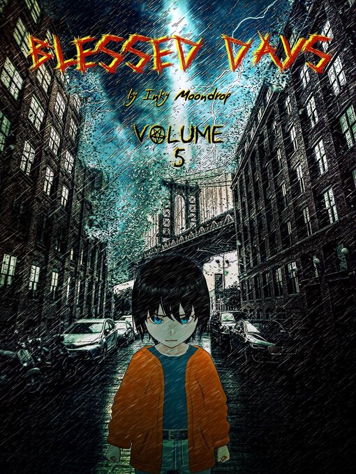 Title details for Blessed Days, Volume 5 by Inky Moondrop - Available